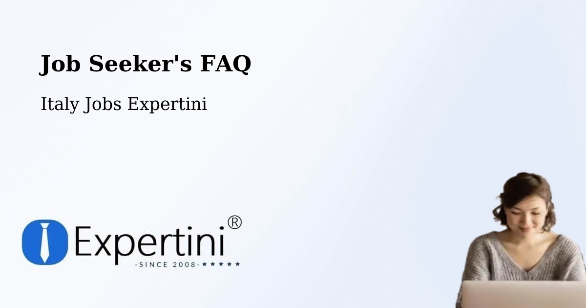 Job Seeker FAQ – Catania - Italy Jobs Expertini