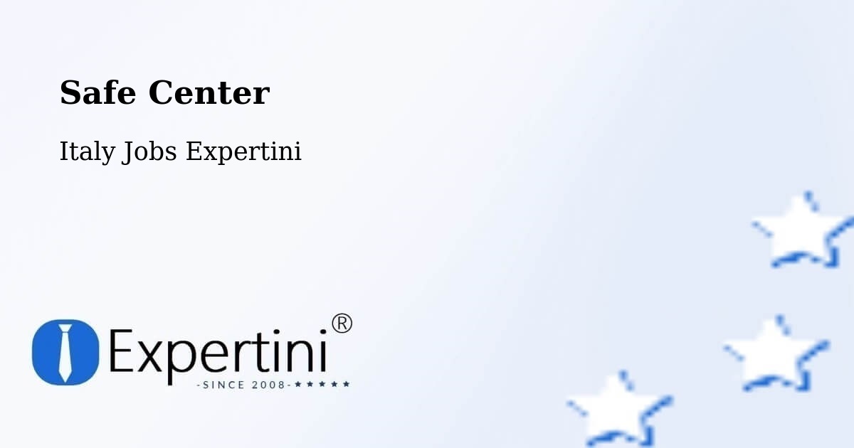 Safety Center – Catania - Italy Jobs Expertini